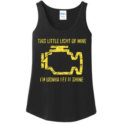 This Little Light Of Mine Check Engine Light Ladies Essential Tank