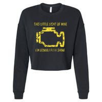 This Little Light Of Mine Check Engine Light Cropped Pullover Crew