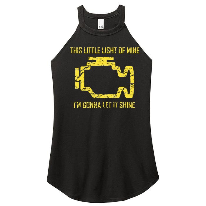 This Little Light Of Mine Check Engine Light Women's Perfect Tri Rocker Tank