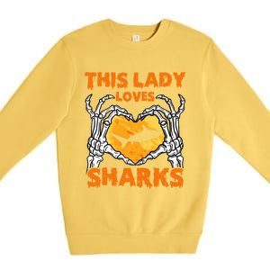 This Lady Loves Sharks Halloween Skeleton Hands Heart Great Gift Premium Crewneck Sweatshirt