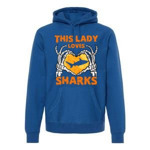 This Lady Loves Sharks Halloween Skeleton Hands Heart Great Gift Premium Hoodie