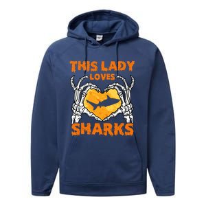 This Lady Loves Sharks Halloween Skeleton Hands Heart Great Gift Performance Fleece Hoodie