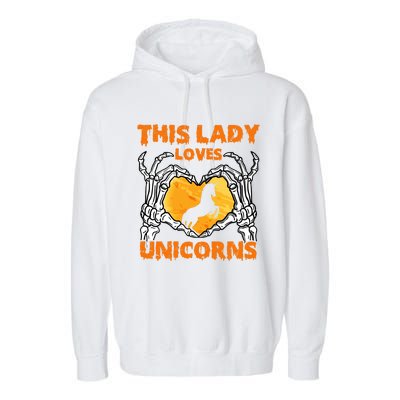 This Lady Loves Unicorn Halloween Skeleton Hands Heart Gift Garment-Dyed Fleece Hoodie