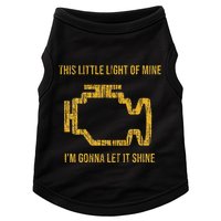 This Little Light Of Mine Check Engine Light Doggie Tank