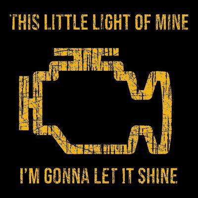 This Little Light Of Mine Check Engine Light T-Shirt