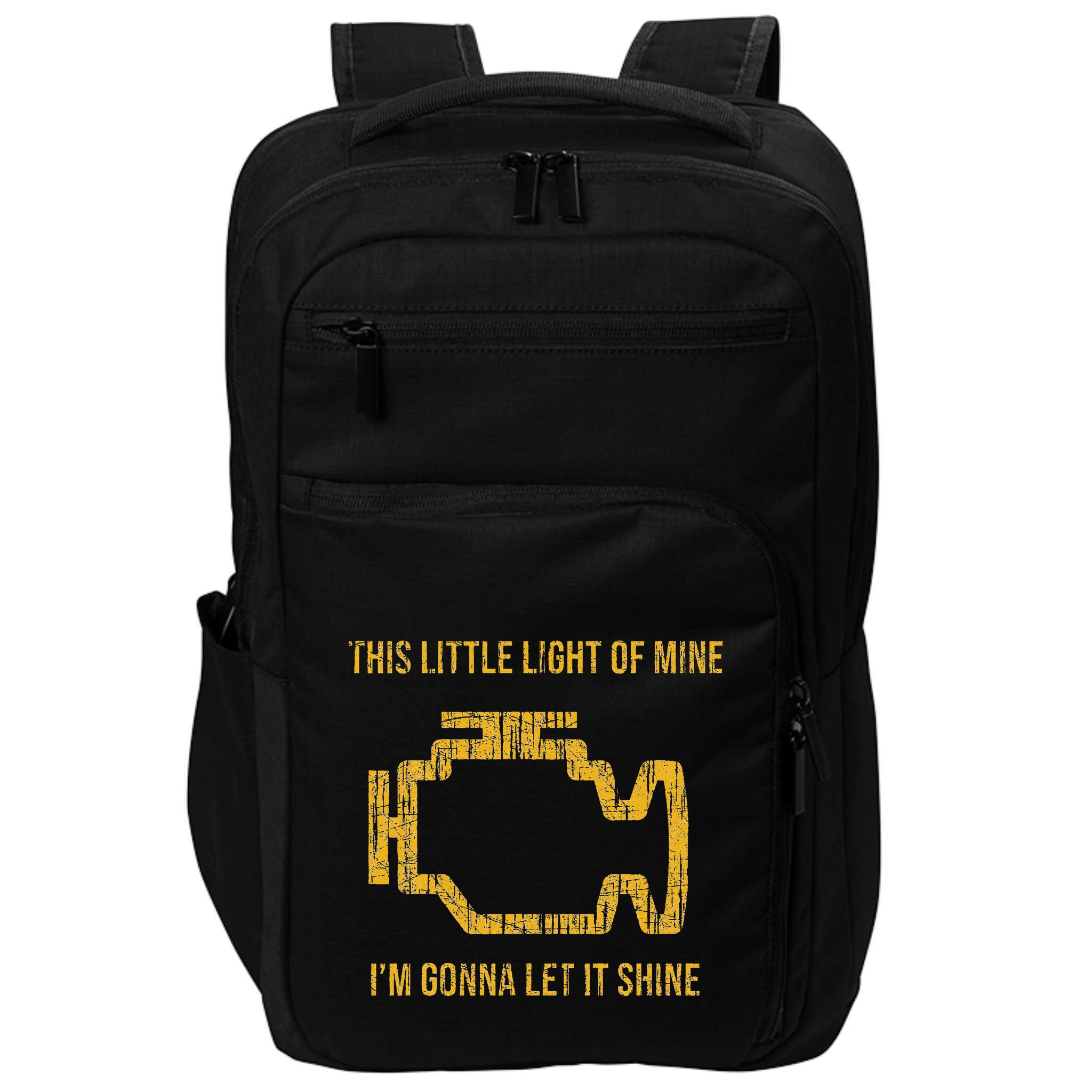 This Little Light Of Mine Check Engine Light Impact Tech Backpack