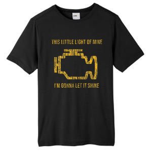 This Little Light Of Mine Check Engine Light Tall Fusion ChromaSoft Performance T-Shirt