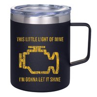 This Little Light Of Mine Check Engine Light 12oz Stainless Steel Coffee Mug