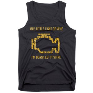 This Little Light Of Mine Check Engine Light Tank Top