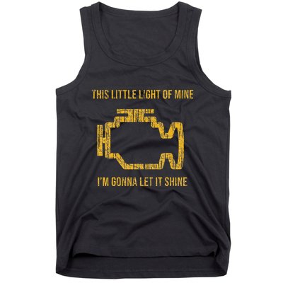 This Little Light Of Mine Check Engine Light Tank Top