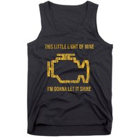 This Little Light Of Mine Check Engine Light Tank Top