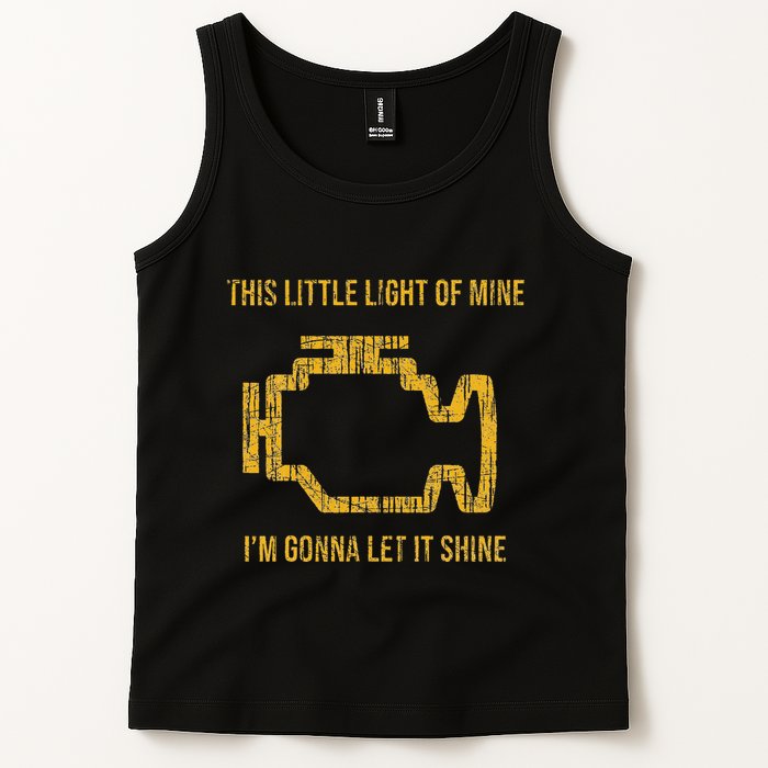 This Little Light Of Mine Check Engine Light Tank Top