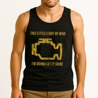 This Little Light Of Mine Check Engine Light Tank Top