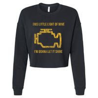 This Little Light Of Mine Check Engine Light Cropped Pullover Crew