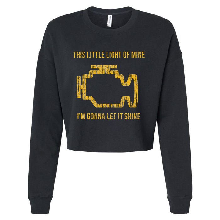 This Little Light Of Mine Check Engine Light Cropped Pullover Crew