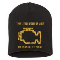 This Little Light Of Mine Check Engine Light Short Acrylic Beanie