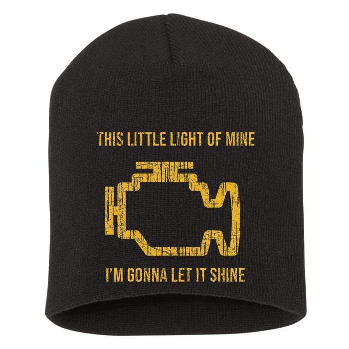 This Little Light Of Mine Check Engine Light Short Acrylic Beanie