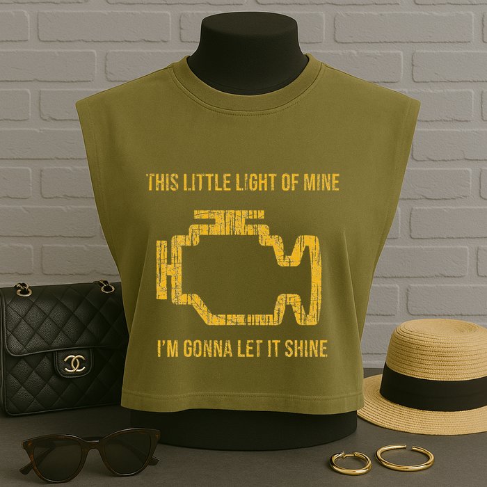 This Little Light Of Mine Check Engine Light Garment-Dyed Women's Muscle Tee