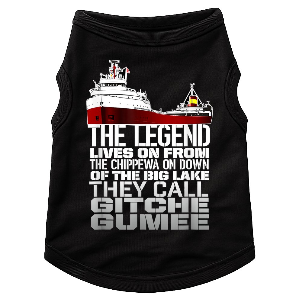 The Legend Lives On Edmund Fitzgerald Doggie Tank