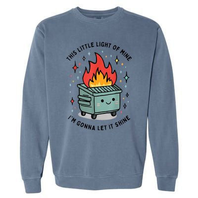 This Little Light Of Mine IM Gonna Let It Shine Garment-Dyed Sweatshirt