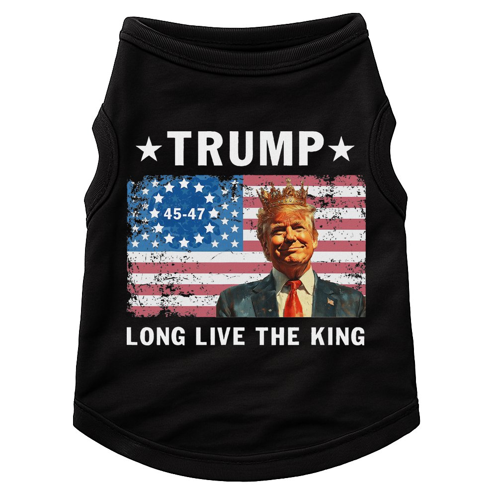 Trump Long Live The King Doggie Tank