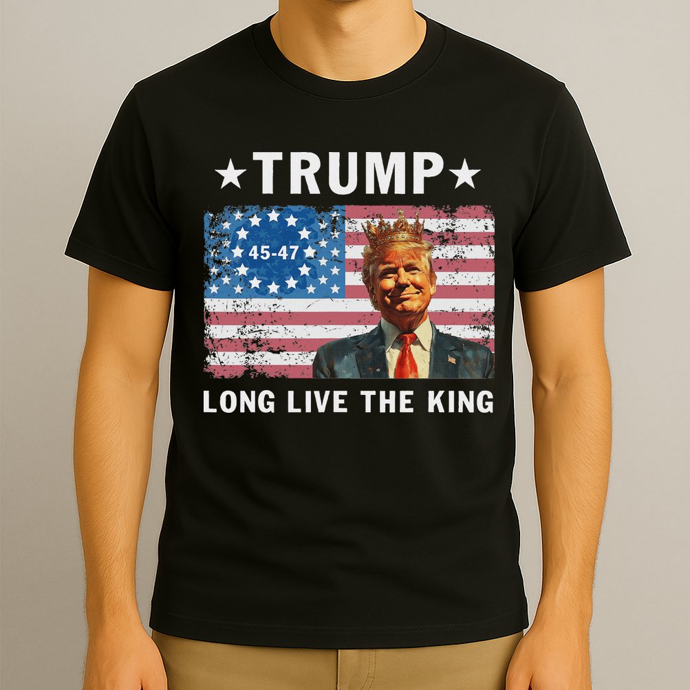 Trump Long Live The King T-Shirt