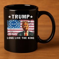 Trump Long Live The King 11oz C Handle Ceramic Mug