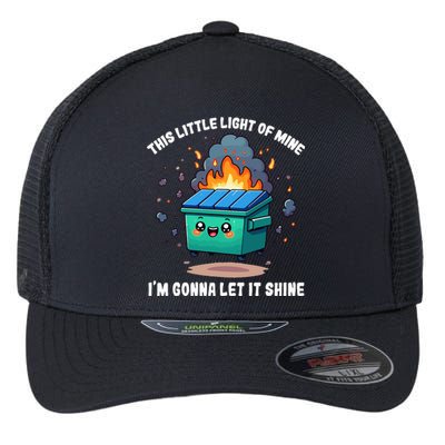 This Little Light Of Mine Lil Dumpster Fire Flexfit Unipanel Trucker Cap