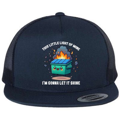 This Little Light Of Mine Lil Dumpster Fire Flat Bill Trucker Hat