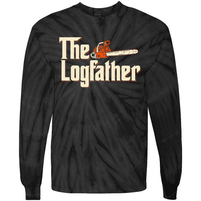 The Logfather Lumberjack Woodsman Wood Woodcutter Chainsaw Tie-Dye Long Sleeve Shirt