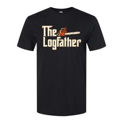 The Logfather Lumberjack Woodsman Wood Woodcutter Chainsaw Softstyle CVC T-Shirt