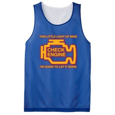 This Little Light Of Mine Check Engine Light Mechanic Funny Gift Mesh Reversible Basketball Jersey Tank