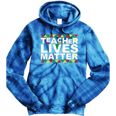 Teacher Lives Matter Black Educator Professor Tutor Tor Gift Tie Dye Hoodie