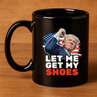 Trump Let Me Get My Shoes Fist Bump 11oz C Handle Ceramic Mug