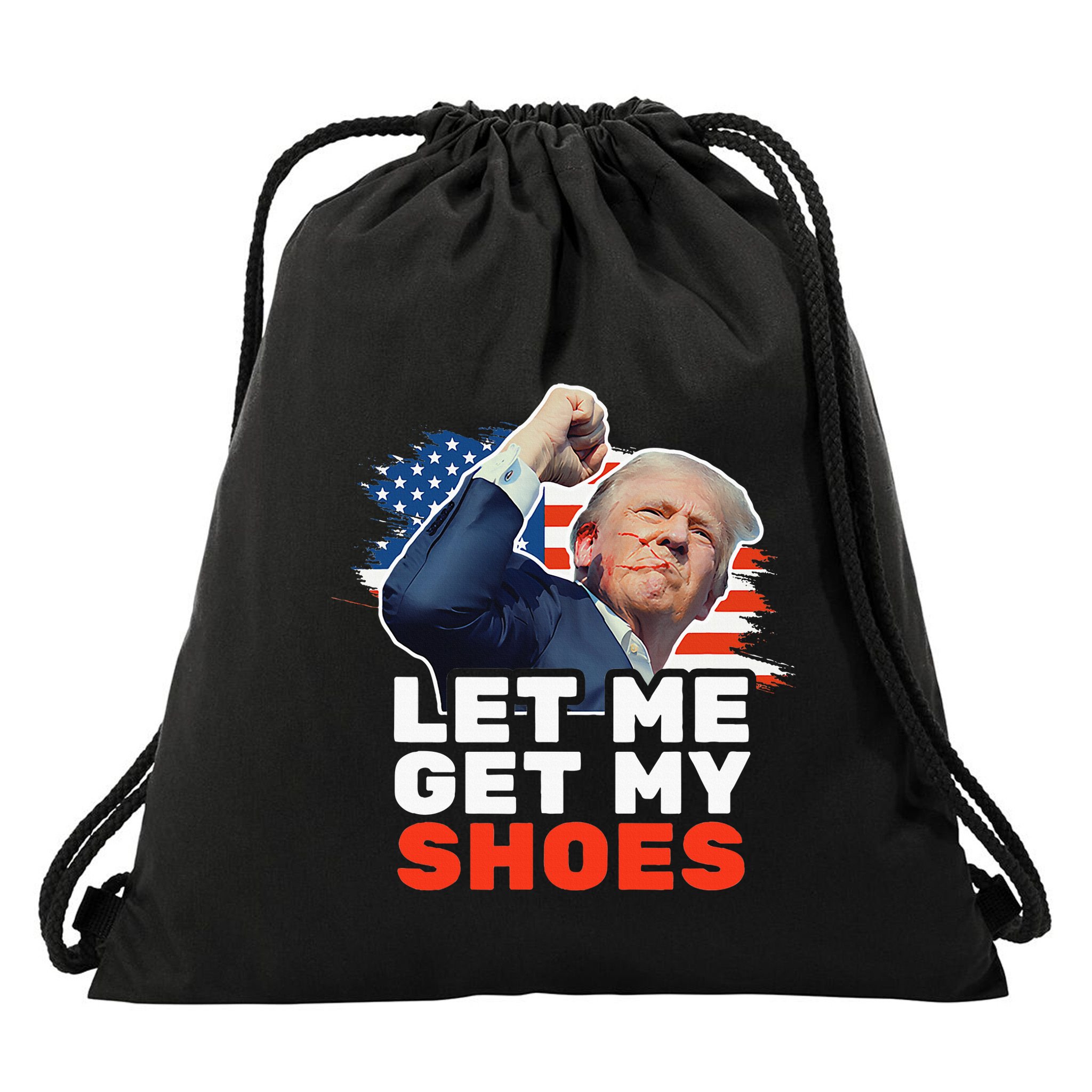 Trump Let Me Get My Shoes Fist Bump Drawstring Bag