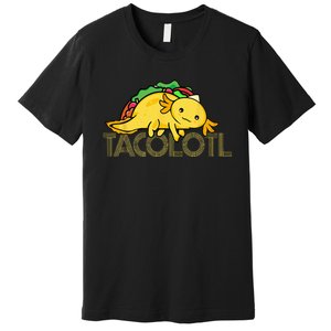 Taco Lover Men Axolotl Lover Women Cute Mexican Axolotl Premium T-Shirt