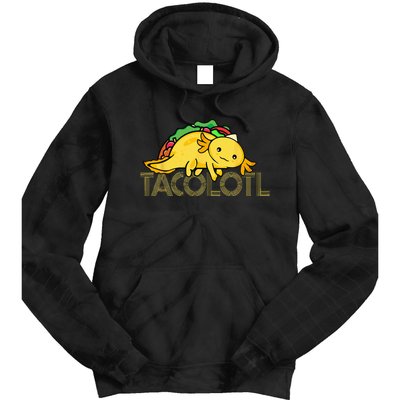 Taco Lover Men Axolotl Lover Women Cute Mexican Axolotl Tie Dye Hoodie