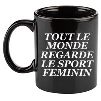 Tout Le Monde Regarde Le Sport Feminin 11oz C Handle Ceramic Mug