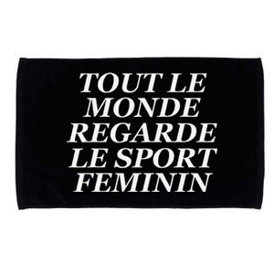 Tout Le Monde Regarde Le Sport Feminin Microfiber Hand Towel