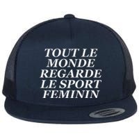 Tout Le Monde Regarde Le Sport Feminin Flat Bill Trucker Hat