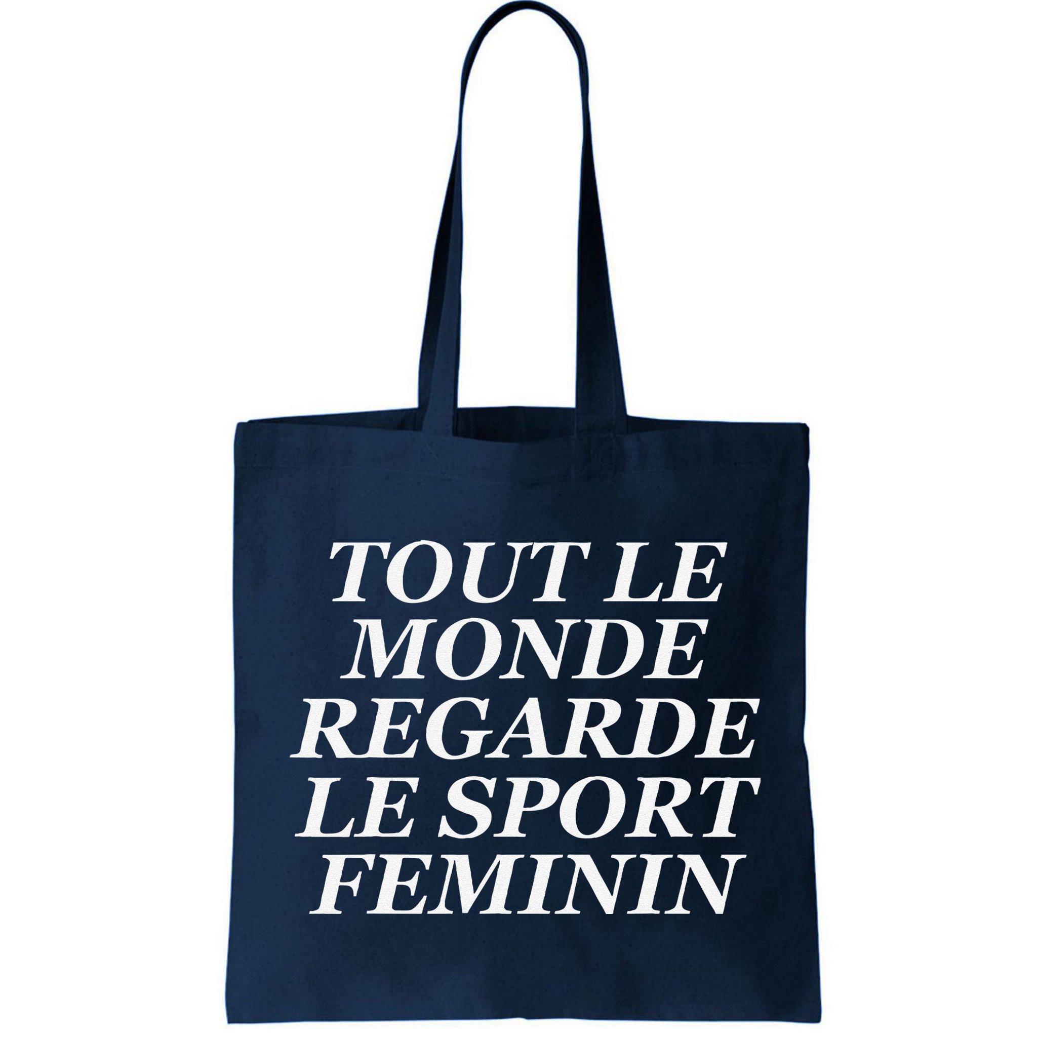 Tout Le Monde Regarde Le Sport Feminin Bag