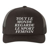 Tout Le Monde Regarde Le Sport Feminin Yupoong Adult 5-Panel Trucker Hat