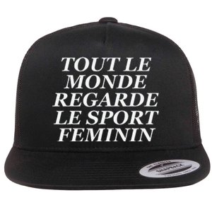 Tout Le Monde Regarde Le Sport Feminin Flat Bill Trucker Hat