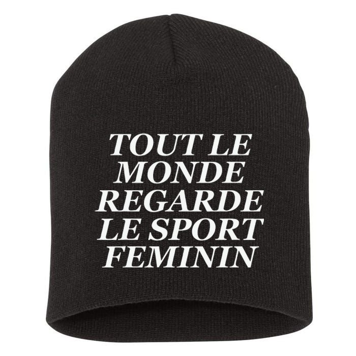 Tout Le Monde Regarde Le Sport Feminin Short Acrylic Beanie