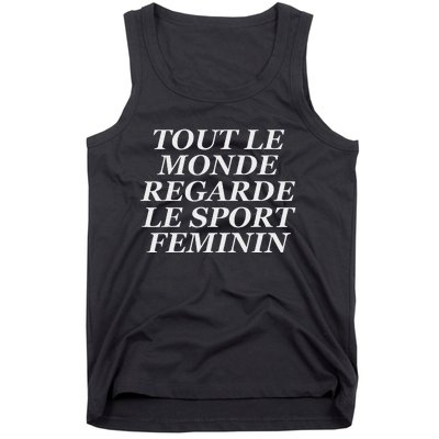 Tout Le Monde Regarde Le Sport Feminin Bold Design Tank Top