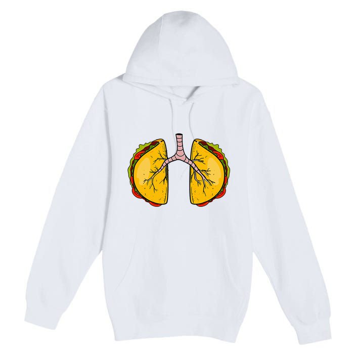 Taco Lungs Mexican Nurse Cinco De Mayo Nursing Fiesta Premium Pullover Hoodie