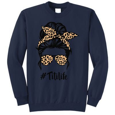 Titi Life Messy Bun Hair Bandana Leopard Print Mother's Day Tall Sweatshirt