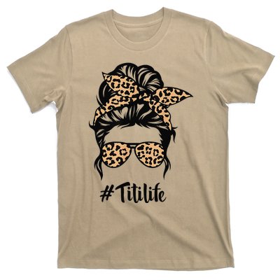 Titi Life Messy Bun Hair Bandana Leopard Print Mother's Day T-Shirt