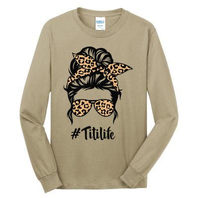 Titi Life Messy Bun Hair Bandana Leopard Print Mother's Day Tall Long Sleeve T-Shirt