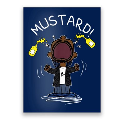 Trendy Lamar Mustard Funny Poster